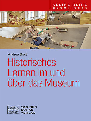 cover image of Historisches Lernen im und über das Museum